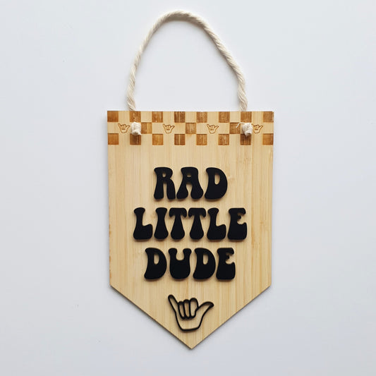 Rad Little Dude Bunting Flag